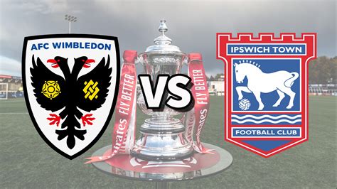How to watch AFC Wimbledon v Ipswich Town and TV channel.